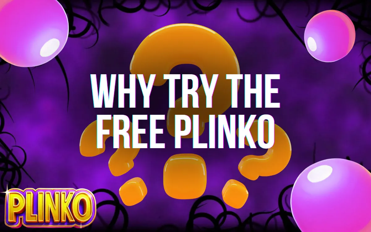 Plinko Demo Why Try the Free